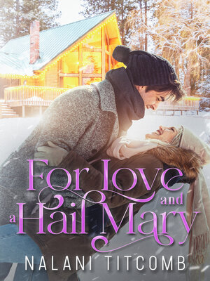 cover image of For Love and a Hail Mary